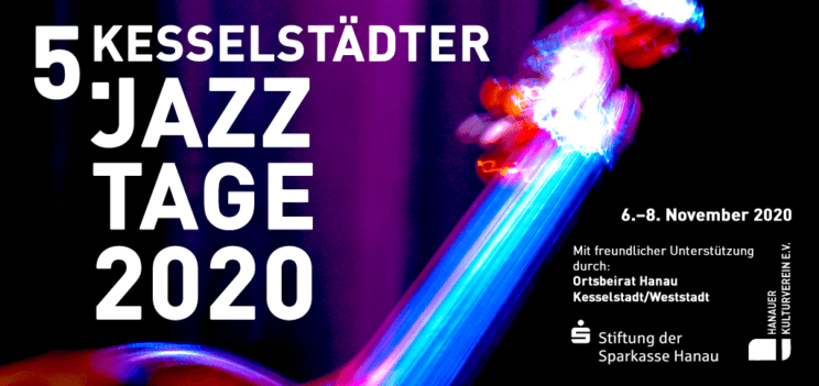 5. Kesselstädter Jazztage 2020