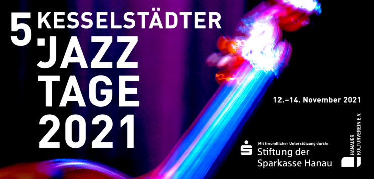 5. Kesselstädter Jazztage 2021